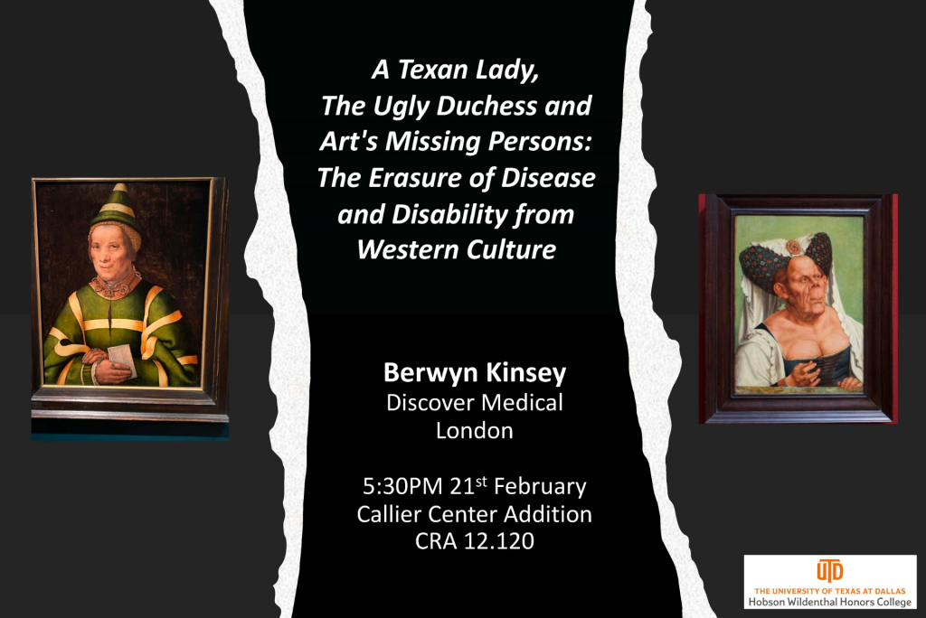 Event photo for A Texan Lady, The Ugly Duchess and Art's Missing Persons: The Erasure of Disease and Disability from Western Culture. 